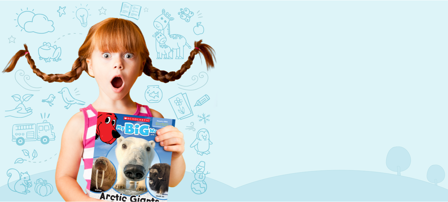 My Big World | The Delightful Preschool Magazine from Scholastic